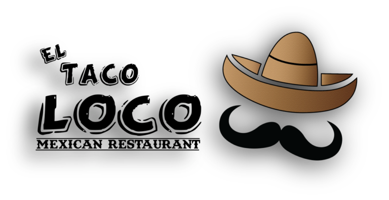 El Taco Loco - Mexican Restaurant